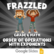 Order of Operations with Exponents FRAZZLED Math Game - No Prep Grade 6 Review