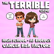 Cancer Risk Factors THE TERRIBLE GAME - No Prep AP Biology Science Review