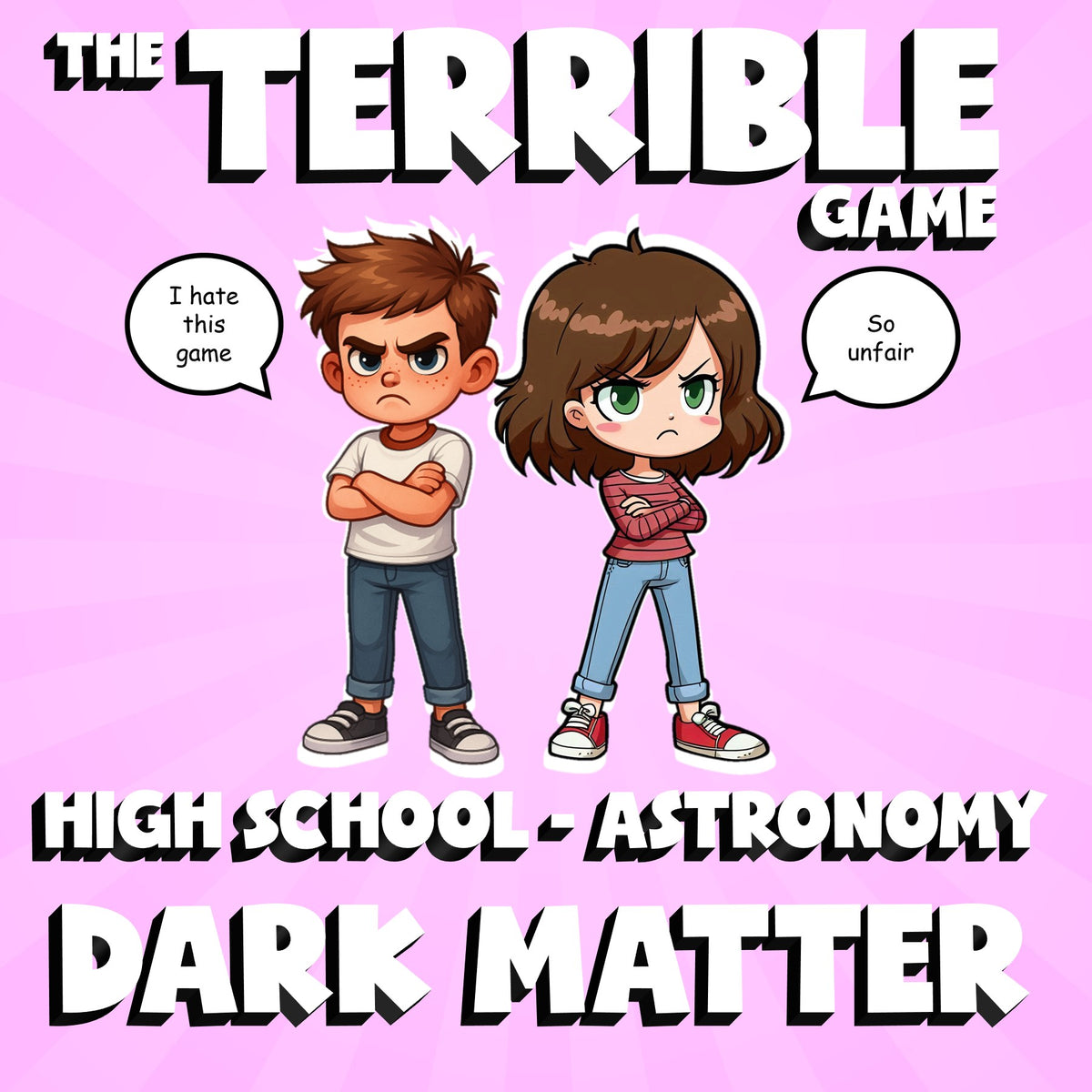 Dark Matter THE TERRIBLE GAME - No Prep Astronomy Science Review Activity