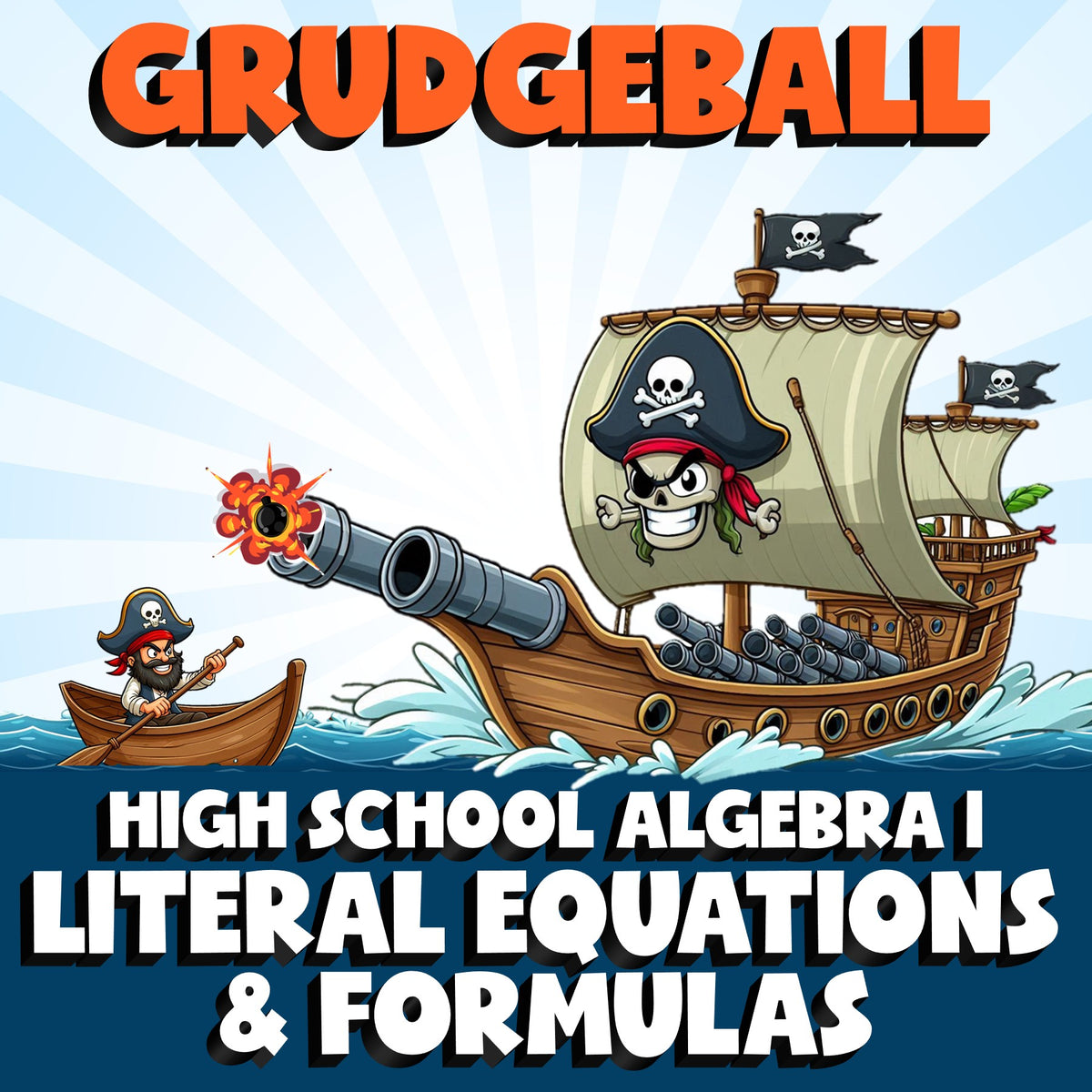 Literal Equations & Formulas GRUDGEBALL Math Game - No Prep Algebra 1 Review