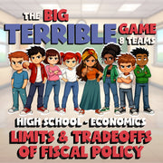 Limits & Tradeoffs of Fiscal Policy BIG TERRIBLE GAME - No Prep Economics Review