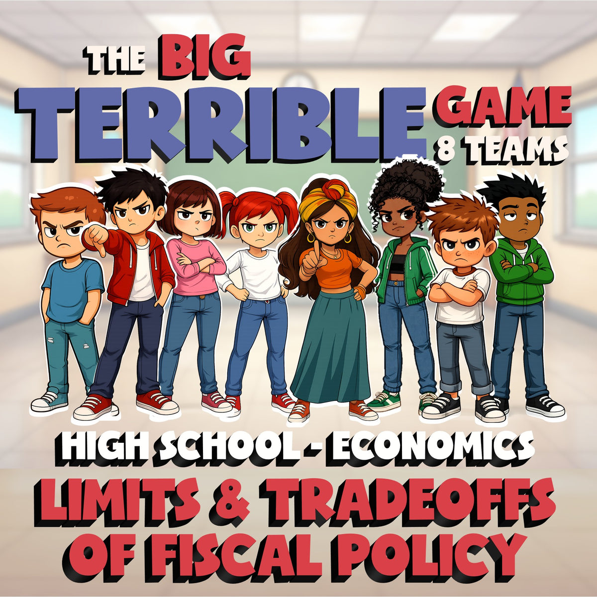 Limits & Tradeoffs of Fiscal Policy BIG TERRIBLE GAME - No Prep Economics Review