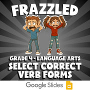 Select Correct Verb Forms FRAZZLED ELA Game - No Prep Grade 4 Review Activity