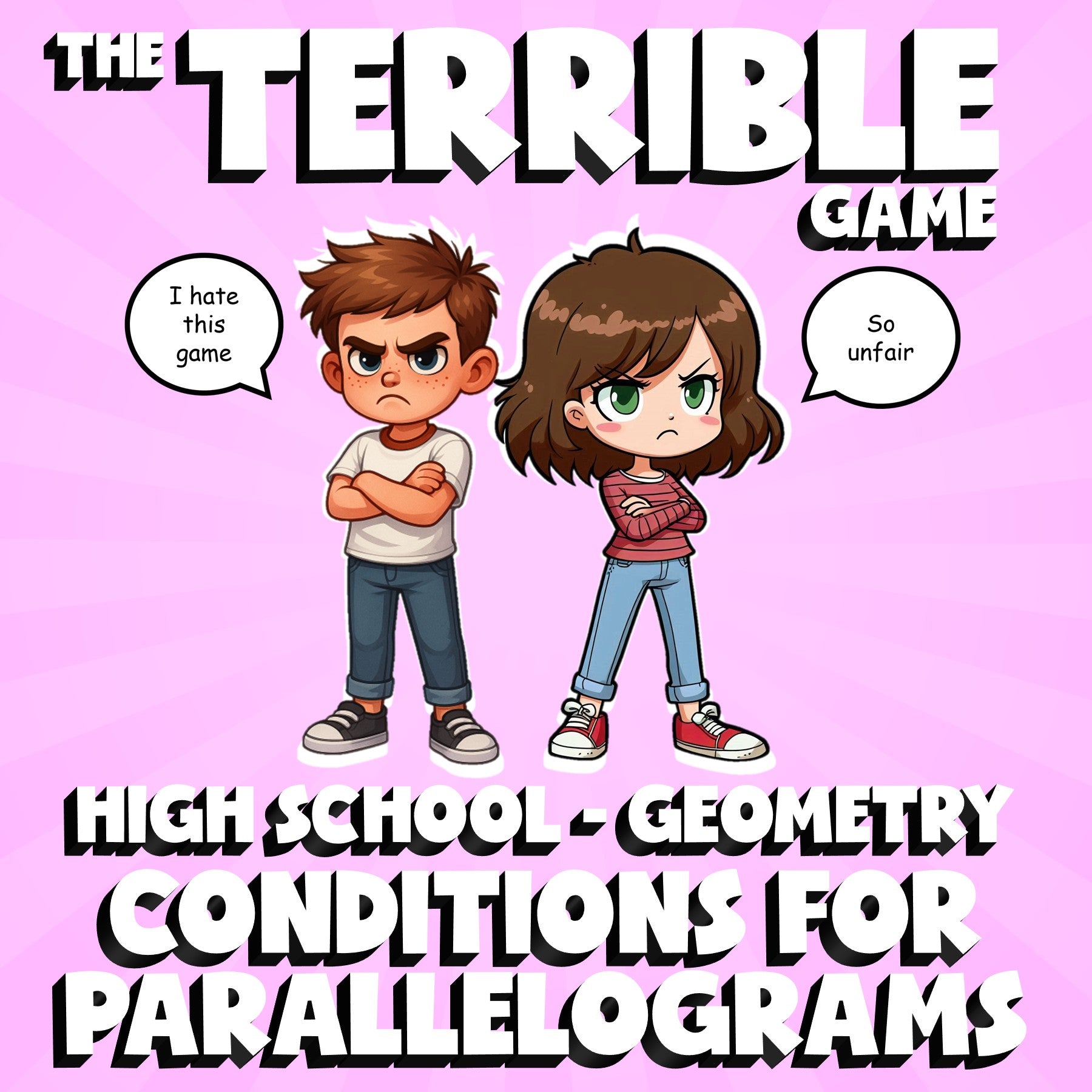Conditions for Parallelograms THE TERRIBLE GAME - No Prep Geometry Math Review