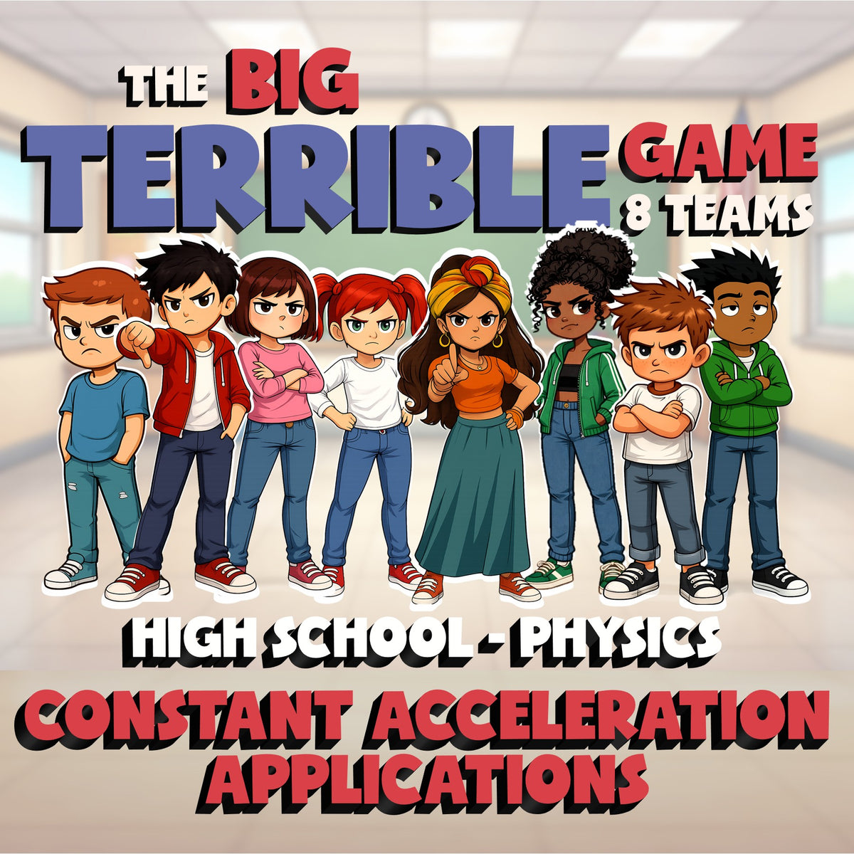 Constant Acceleration Applications BIG TERRIBLE GAME - Physics Science Review