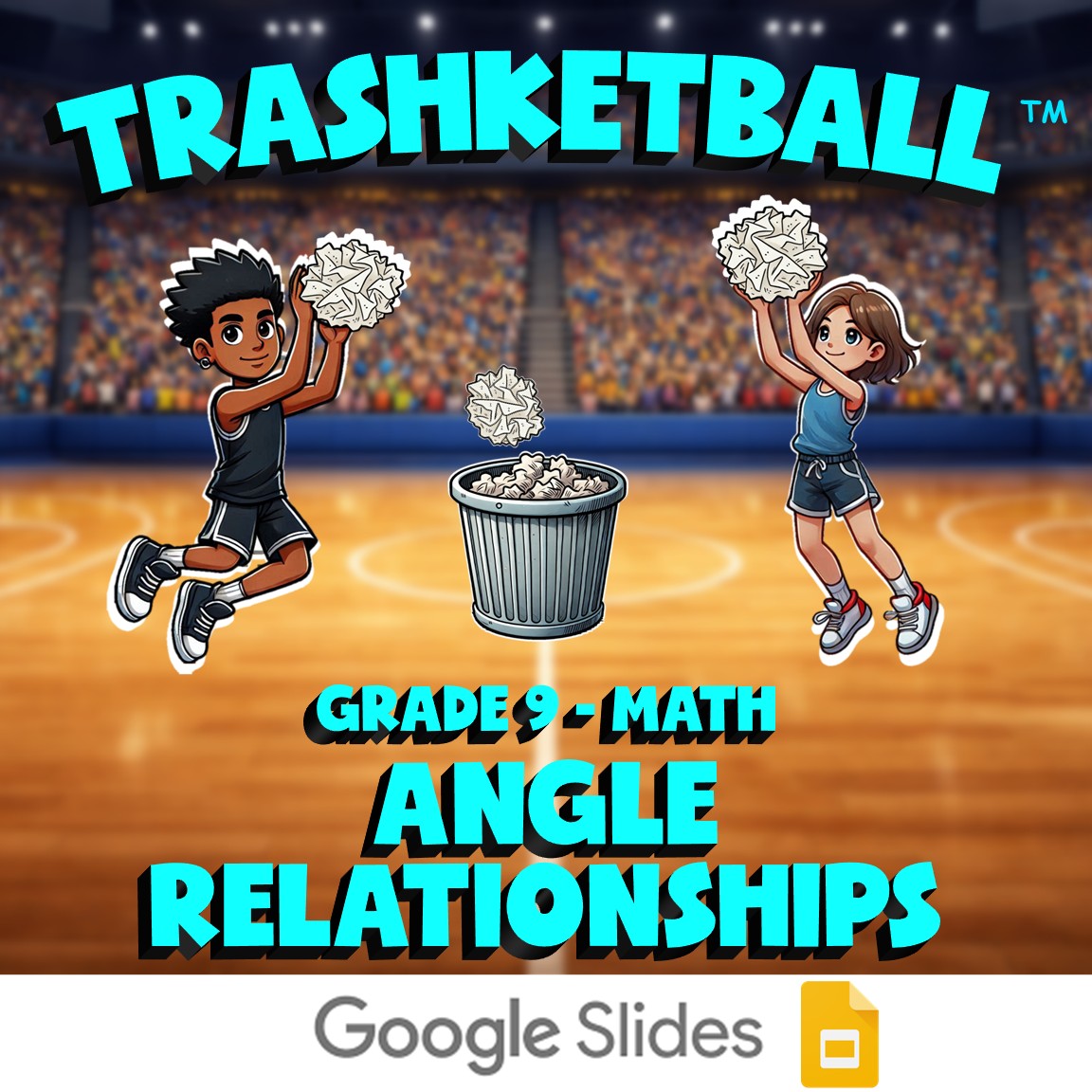 Angle Relationships TRASHKETBALL Math Game - No Prep Grade 9 Review Activity