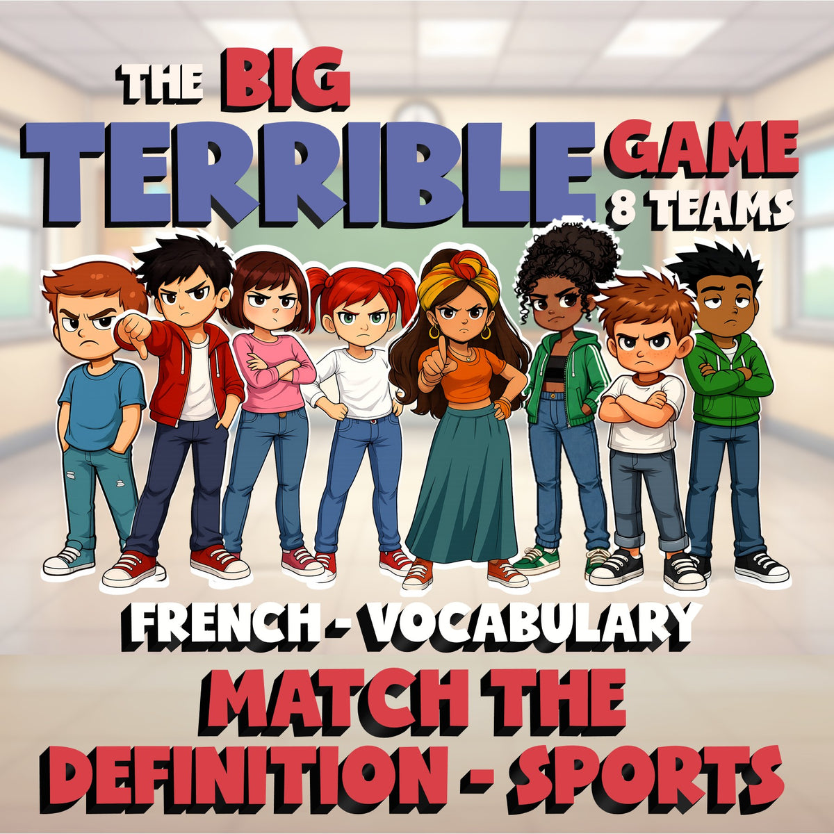 Match the Definition - Sports BIG TERRIBLE GAME - No Prep French Exercise