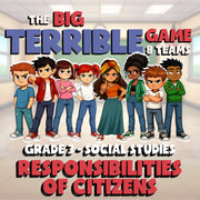 Responsibilities of Citizens BIG TERRIBLE GAME - No Prep Grade 3 Socials Review