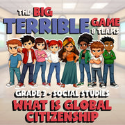 What Is Global Citizenship BIG TERRIBLE GAME - No Prep Grade 3 Socials Review