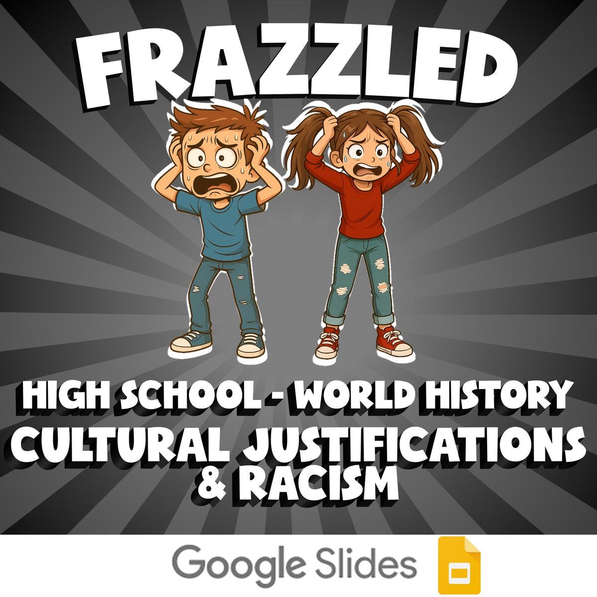Cultural Justifications & Racism FRAZZLED Game - No Prep World History Review
