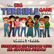 Evaluating Expressions with All Grouping Symbols BIG TERRIBLE GAME - G5 Math