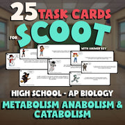 Metabolism Anabolism & Catabolism SCOOT TASK CARDS Science Game - AP Biology