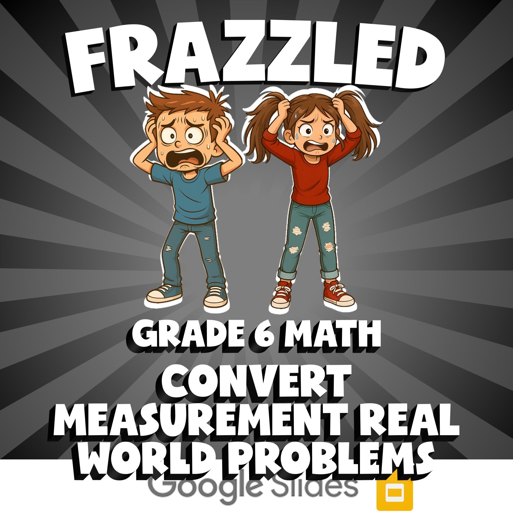 Convert Measurement Real World Problems FRAZZLED Math Game - No Prep Grade 6