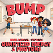 Quantized Energy & Photons BUMP Science Game - No Prep Physics Review Activity