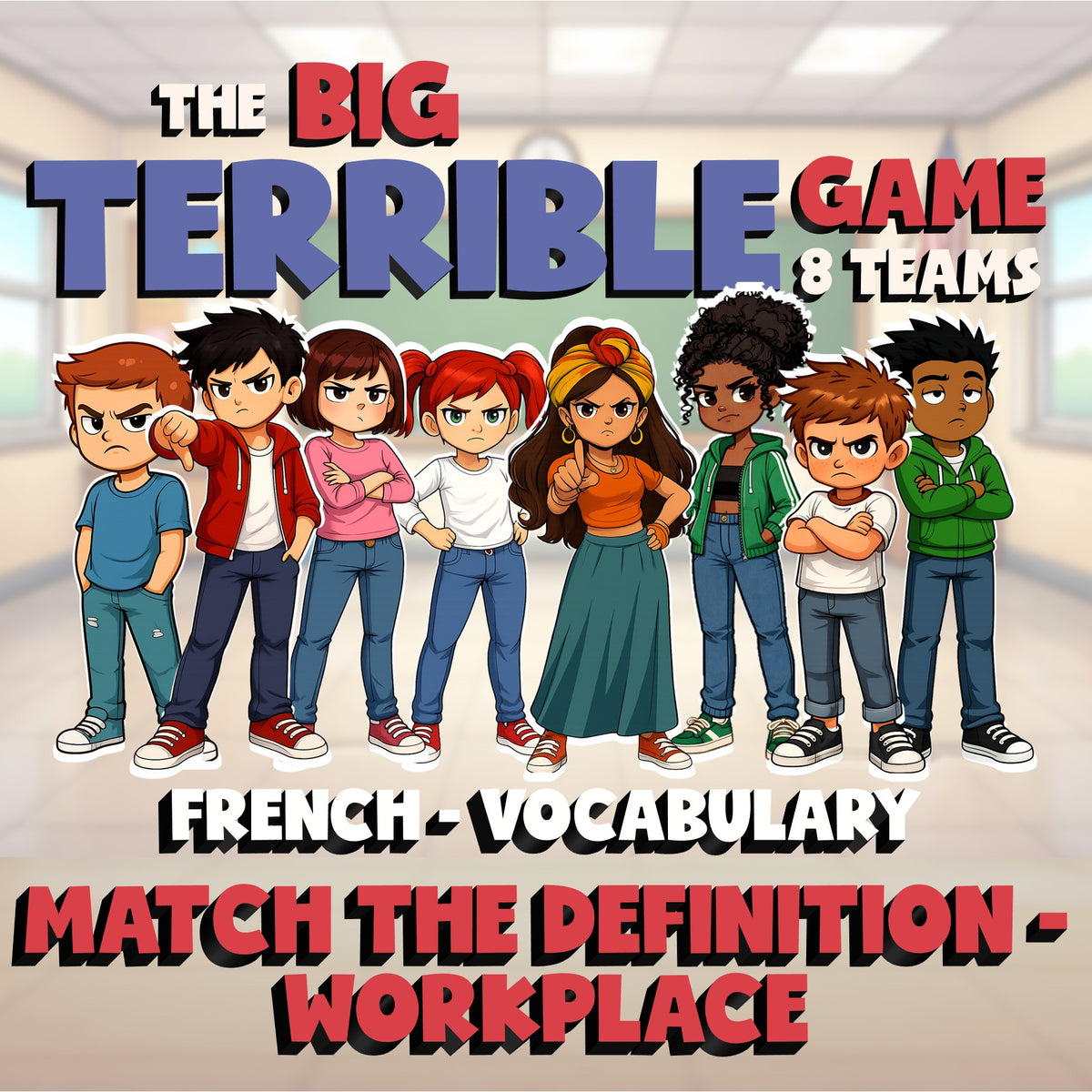 Match the Definition - Workplace BIG TERRIBLE GAME - No Prep French Exercise
