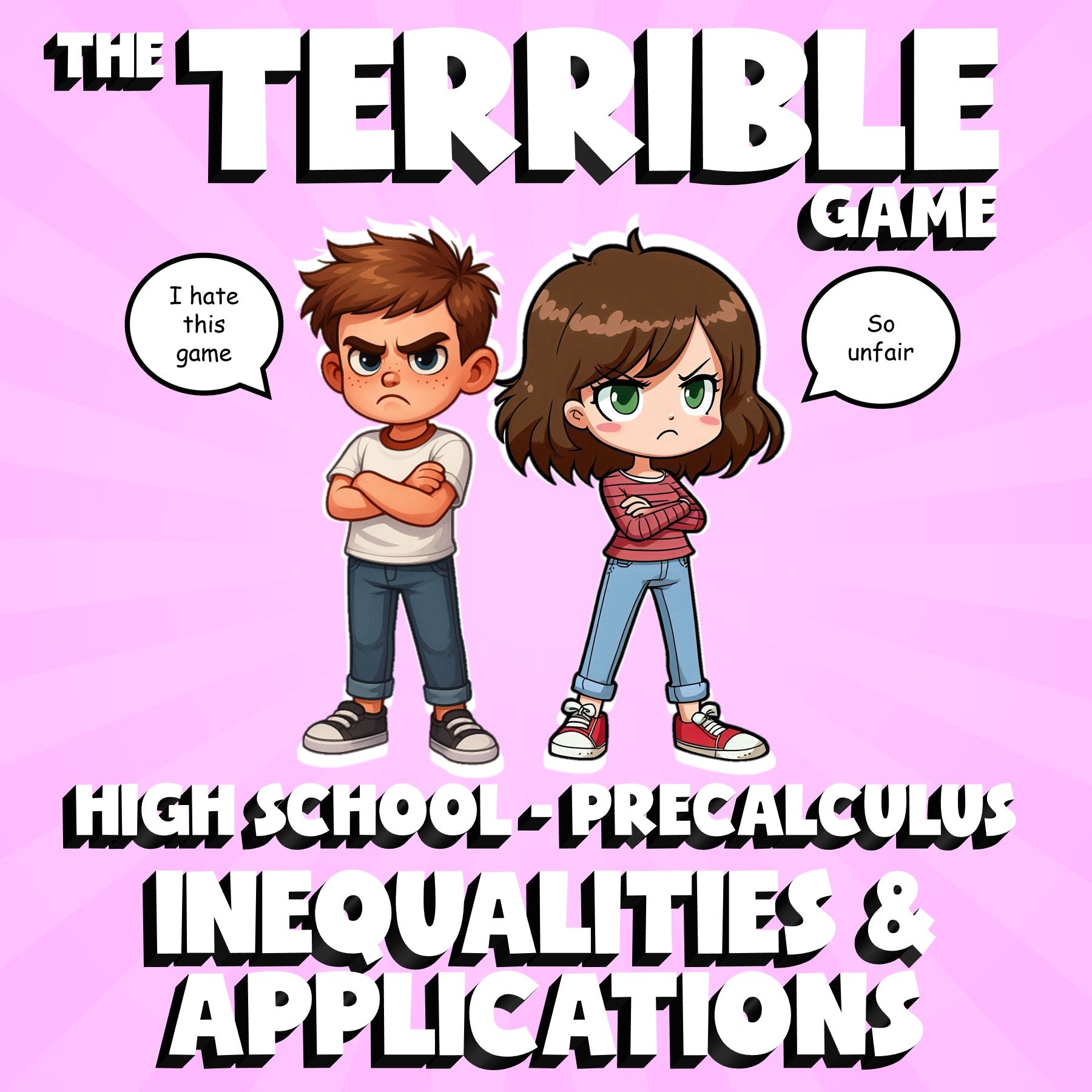 Inequalities & Applications THE TERRIBLE GAME - No Prep PreCalculus Math Review