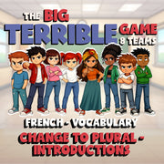 Change to Plural - Introductions BIG TERRIBLE GAME - No Prep French Exercise