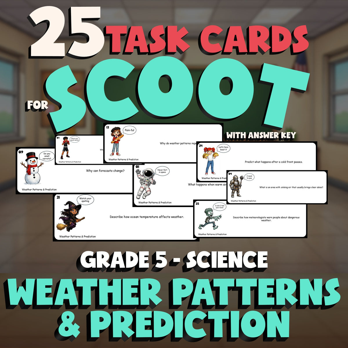 Weather Patterns & Prediction SCOOT TASK CARDS Science Game - No Prep Grade 5