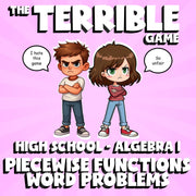 Piecewise Functions Word Problems THE TERRIBLE GAME - No Prep Algebra 1 Review