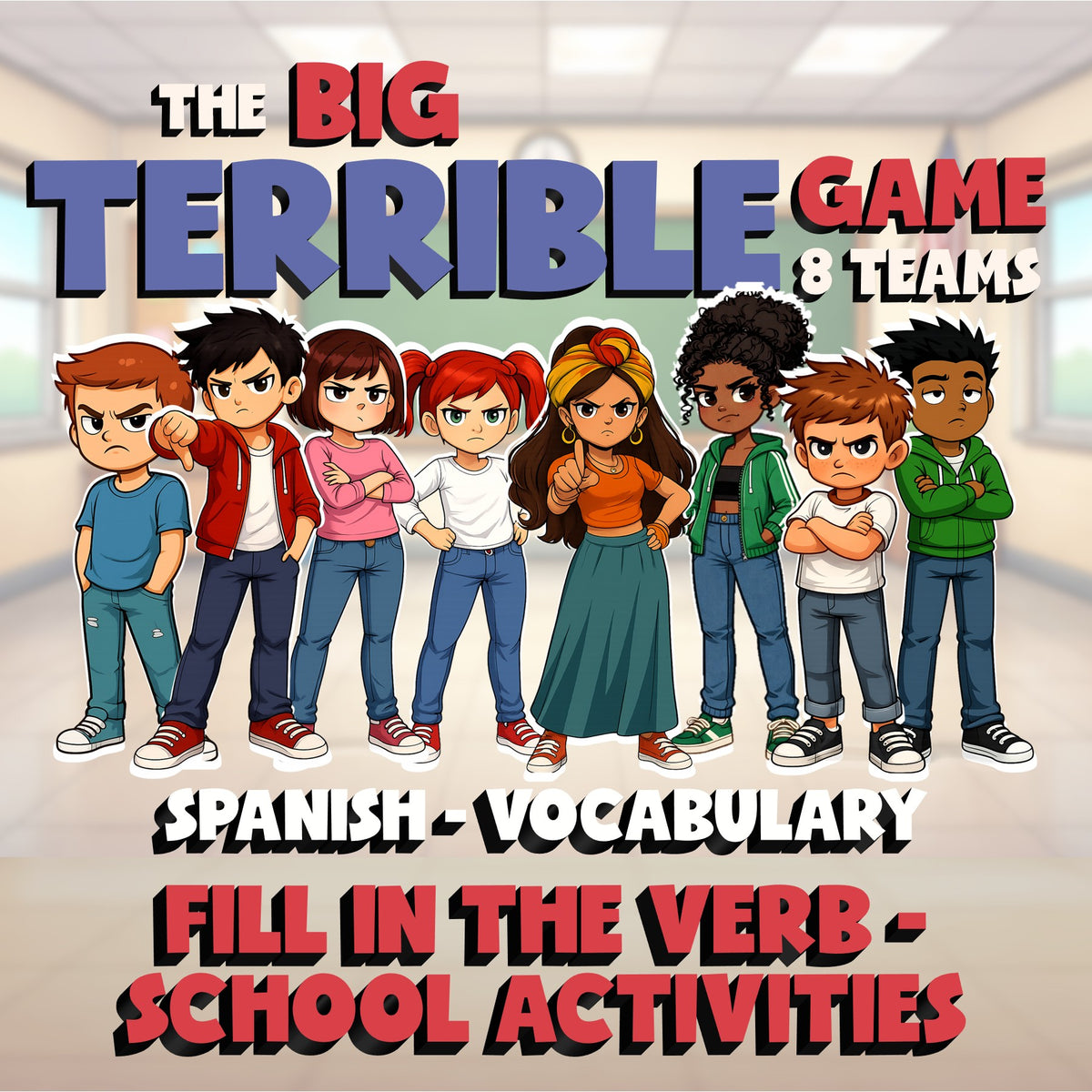 Fill In The Verb - School Activities BIG TERRIBLE GAME - Spanish Exercise