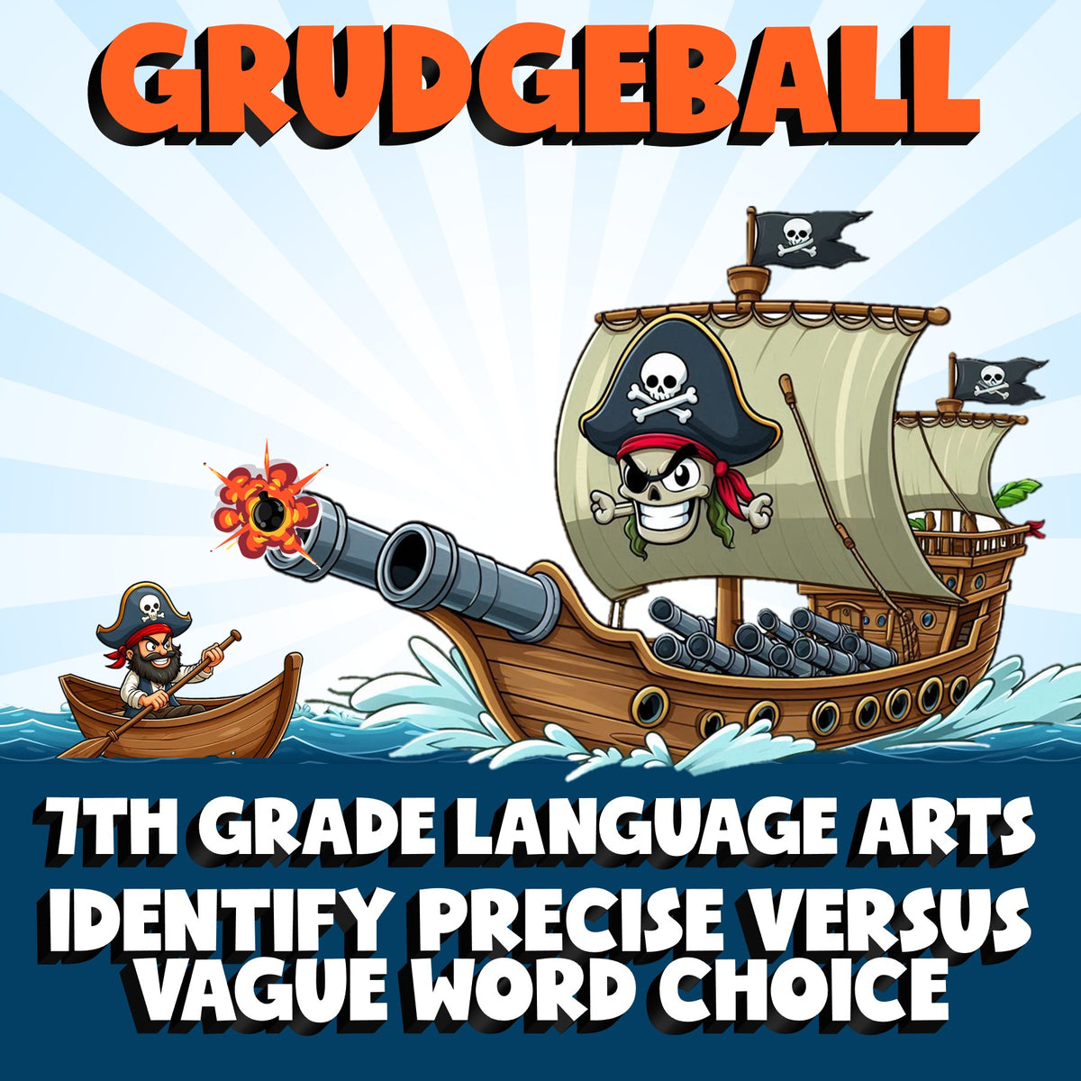 Identify Precise Versus Vague Word Choice GRUDGEBALL ELA Game - No Prep Grade 7