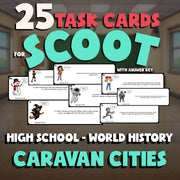 Caravan Cities SCOOT TASK CARDS Game - No Prep World History Review Activity