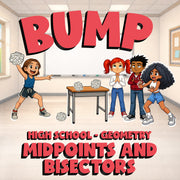 Midpoints and Bisectors BUMP Math Game - No Prep Geometry Review Activity