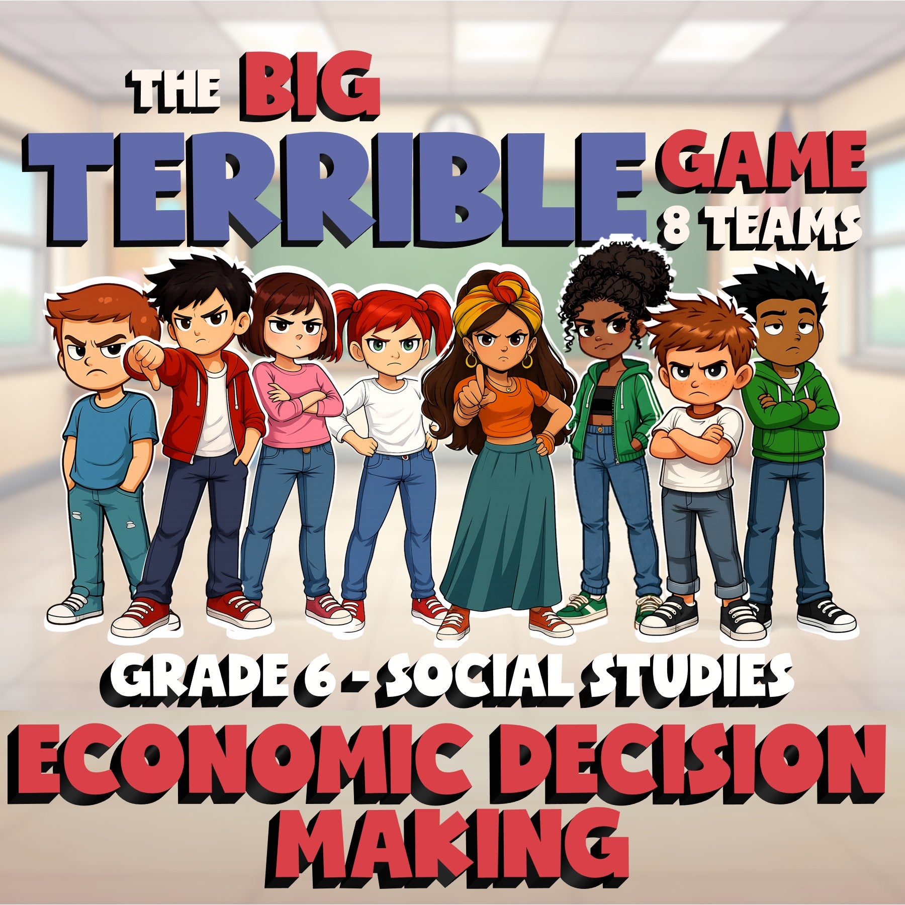 Economic Decision Making BIG TERRIBLE GAME - No Prep Grade 6 Socials Review
