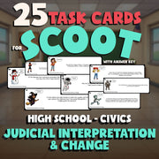 Judicial Interpretation & Change SCOOT TASK CARDS Civics Game - No Prep Review