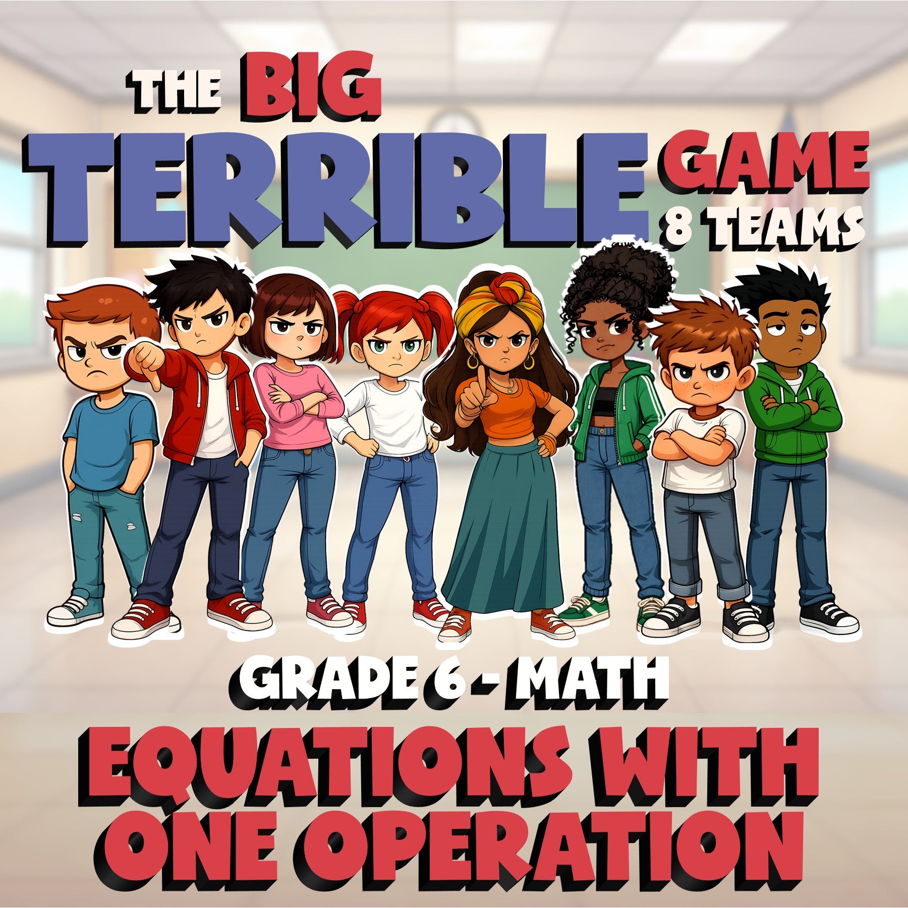 Equations with One Operation BIG TERRIBLE GAME - No Prep Grade 6 Math Review