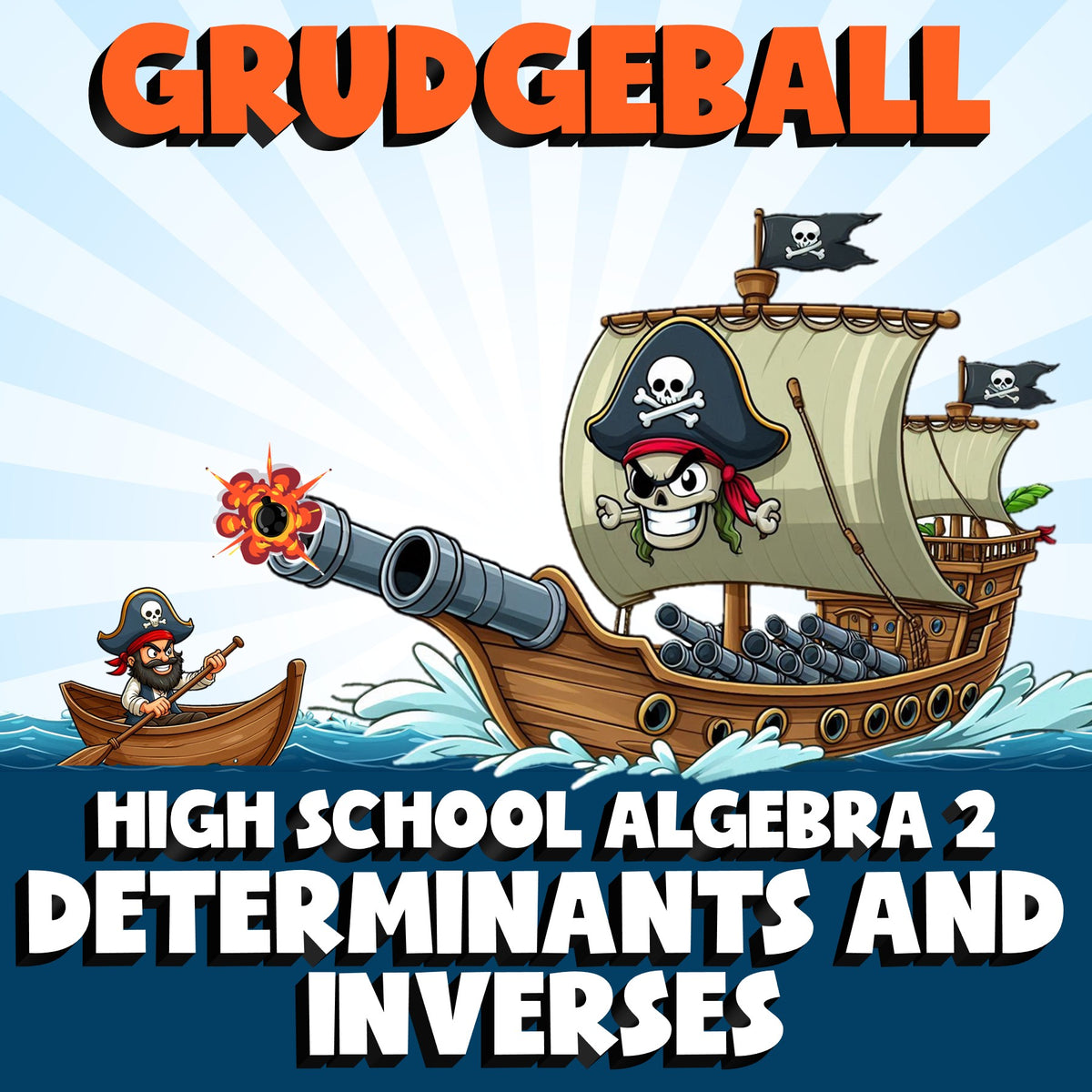 Determinants and Inverses GRUDGEBALL Math Game - No Prep Algebra 2 Review