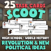 Revolution & New Political Ideas SCOOT TASK CARDS Game - No Prep World History