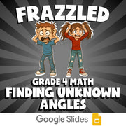 Finding Unknown Angles FRAZZLED Math Game - No Prep Grade 4 Review Activity