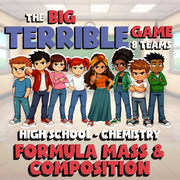 Formula Mass & Composition BIG TERRIBLE GAME - No Prep Chemistry Science Review
