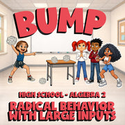 Radical Behavior with Large Inputs BUMP Math Game - No Prep Algebra 2 Review