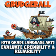 Evaluate Credibility & Reliability GRUDGEBALL ELA Game - No Prep Grade 10 Review
