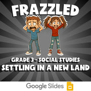 Settling in a New Land FRAZZLED Socials Game - No Prep Grade 3 Review Activity