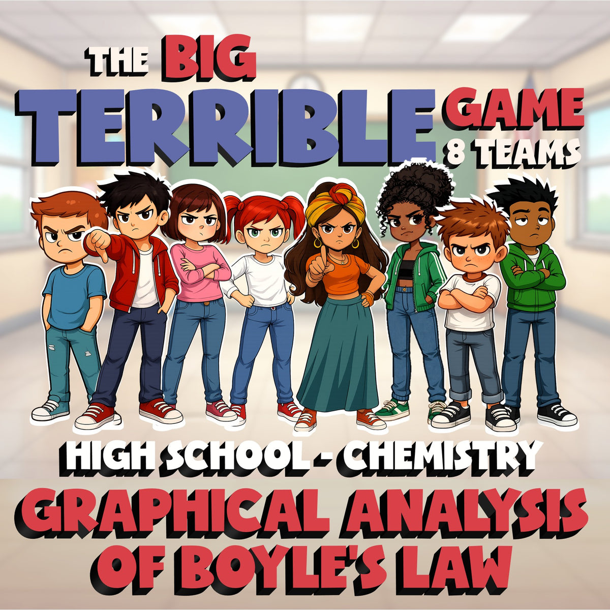 Graphical Analysis of Boyle’s Law BIG TERRIBLE GAME - Chemistry Science Review