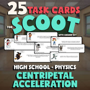Centripetal Acceleration SCOOT TASK CARDS Science Game - No Prep Physics Review