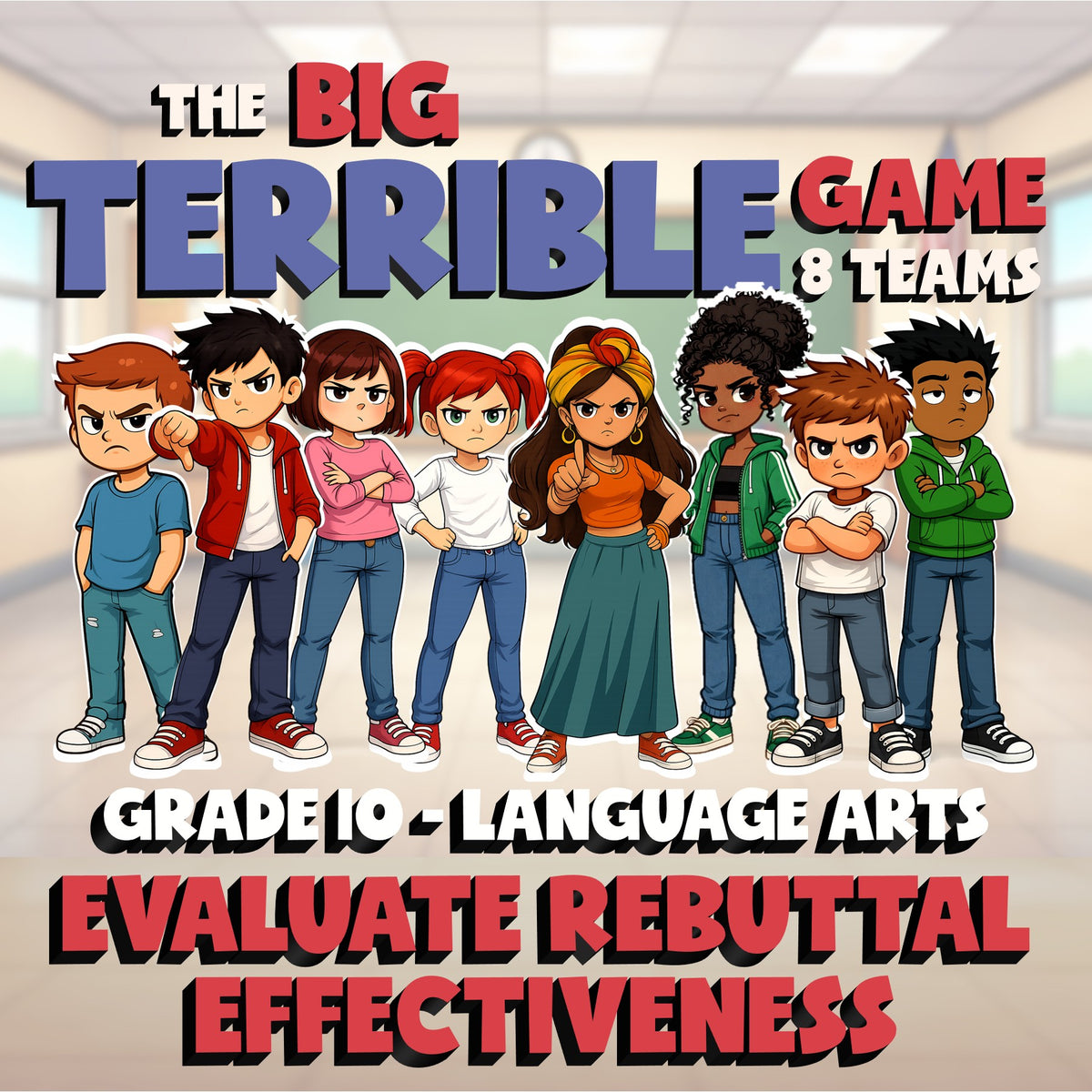 Evaluate Rebuttal Effectiveness BIG TERRIBLE GAME - No Prep Grade 10 ELA Review