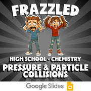 Pressure & Particle Collisions FRAZZLED Science Game - No Prep Chemistry Review