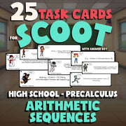 Arithmetic Sequences SCOOT TASK CARDS Math Game - No Prep PreCalculus Review