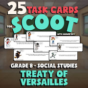 Treaty of Versailles SCOOT TASK CARDS Socials Game - No Prep Grade 8 Review