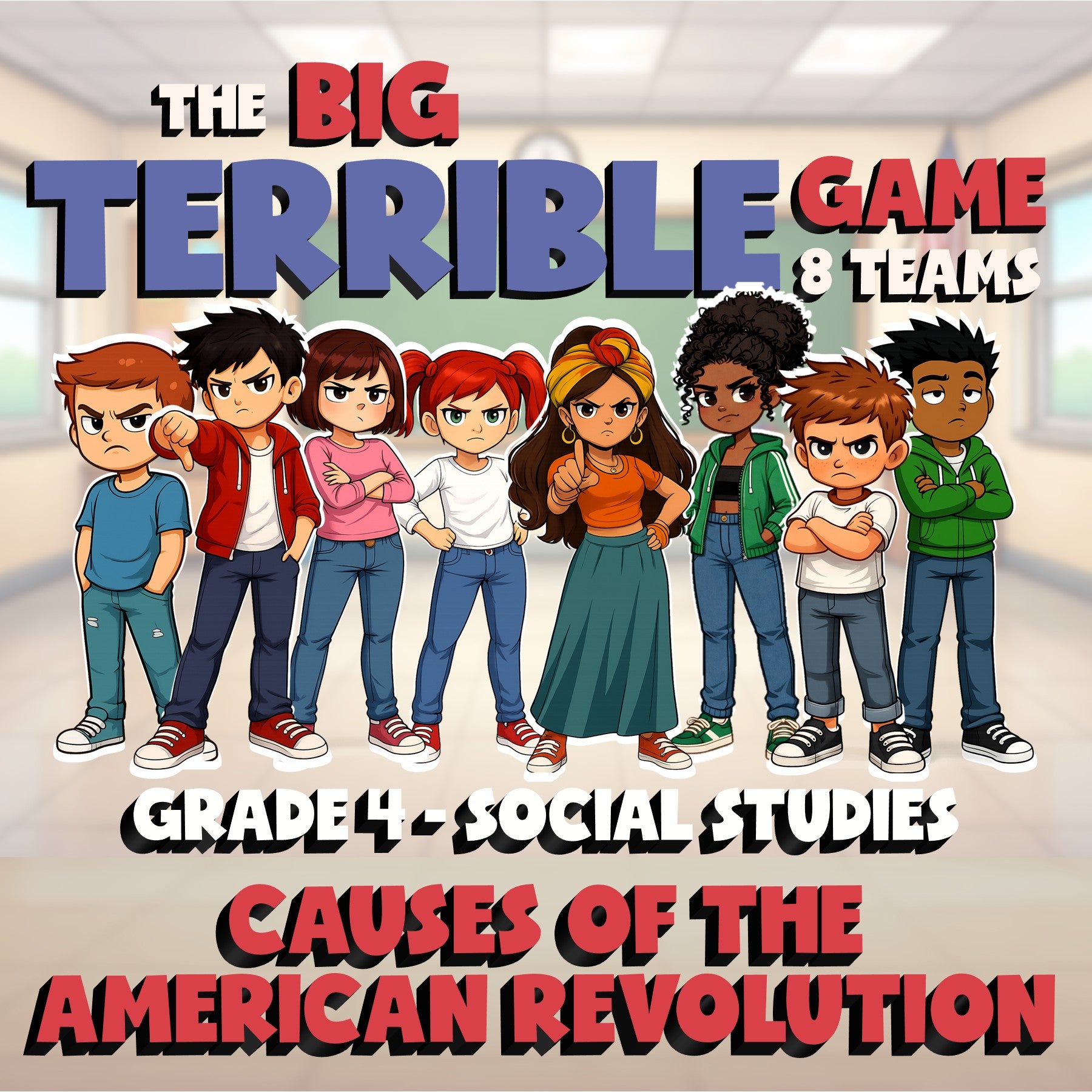 Causes of the American Revolution BIG TERRIBLE GAME - Grade 4 Socials Review