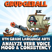 Analyze Verb Voice Mood & Consistency GRUDGEBALL ELA Game - No Prep Grade 8