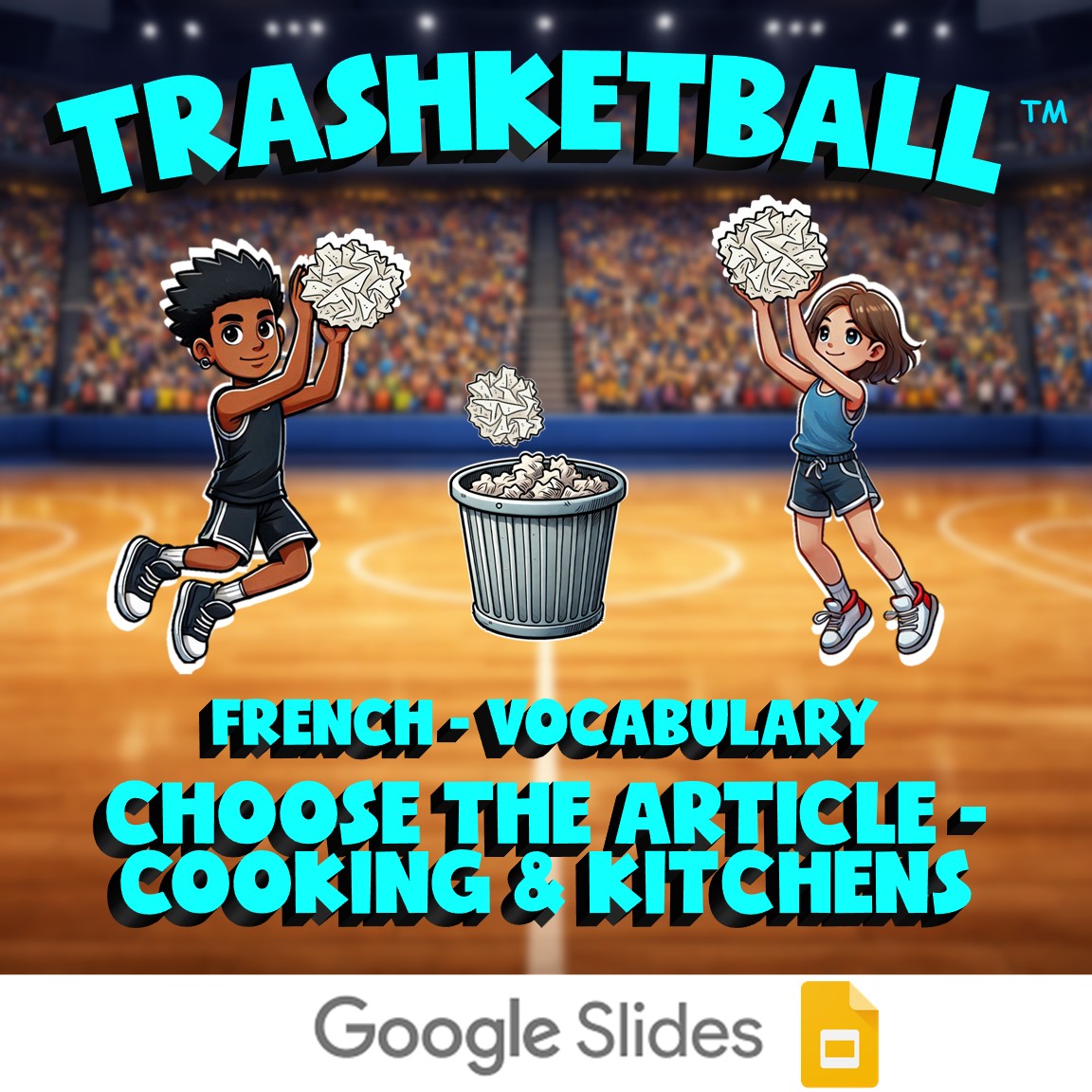 Choose The Article - Cooking & Kitchens TRASHKETBALL French Game - No Prep