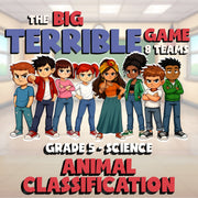 Animal Classification BIG TERRIBLE GAME - No Prep Grade 5 Science Review