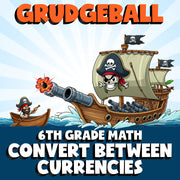Convert Between Currencies GRUDGEBALL Math Game - No Prep Grade 6 Review