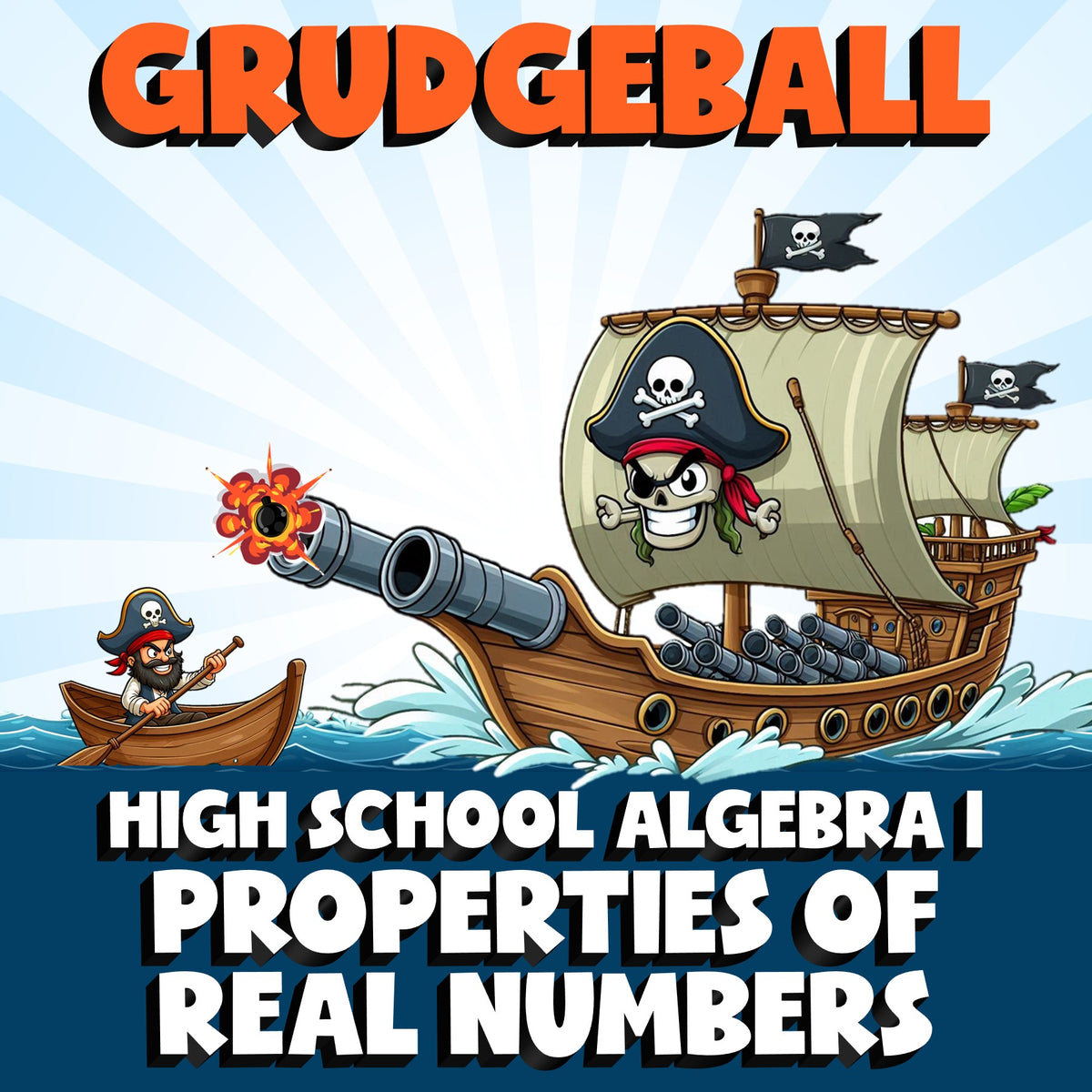 Properties of Real Numbers GRUDGEBALL Math Game - No Prep Algebra 1 Review