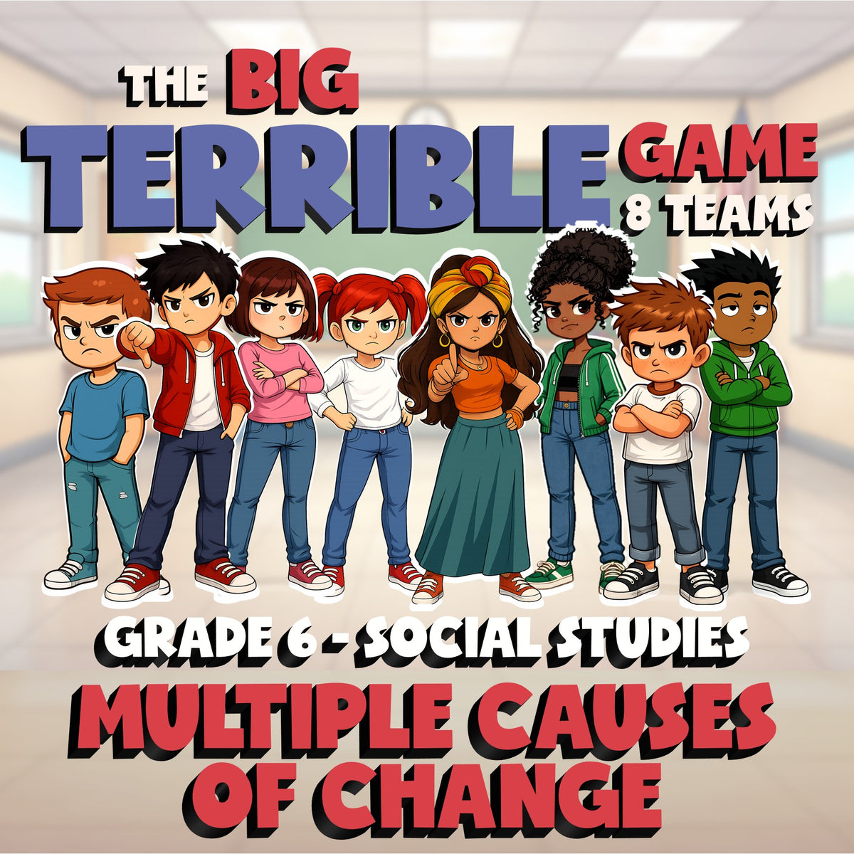 Multiple Causes of Change BIG TERRIBLE GAME - No Prep Grade 6 Socials Review